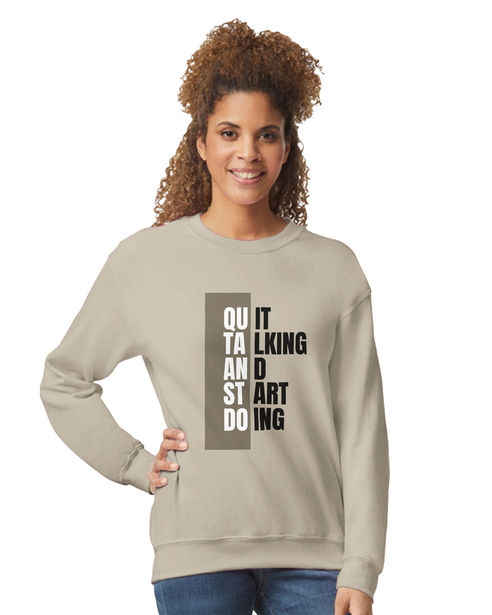 Quit Talking, Start Doing" Motivational Sweatshirt – Bold Yellow Graphic Crewneck
