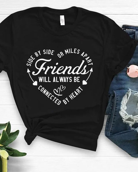 Friends Forever T Shirt