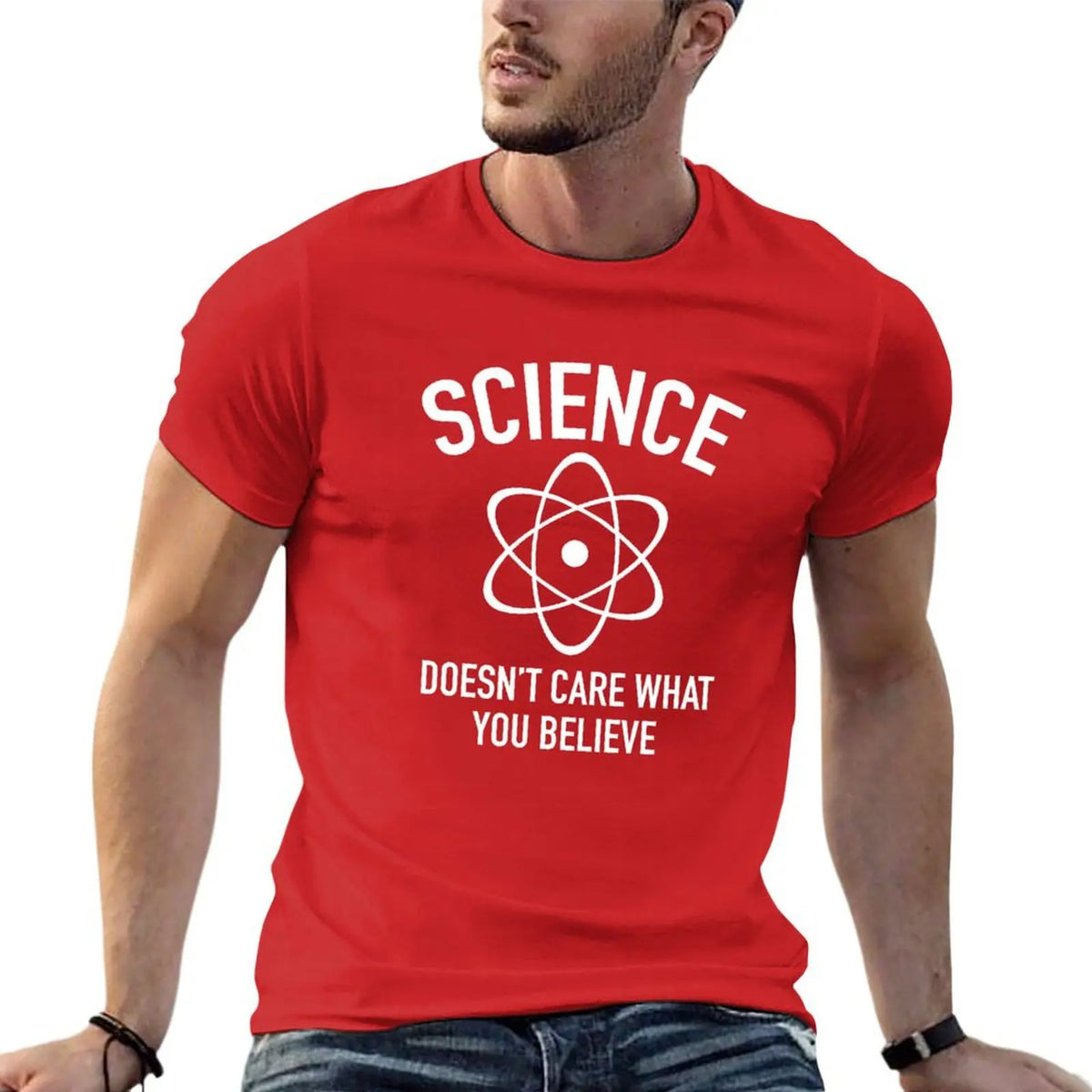 Science Doesn't Care What You Believe In T-Shirt