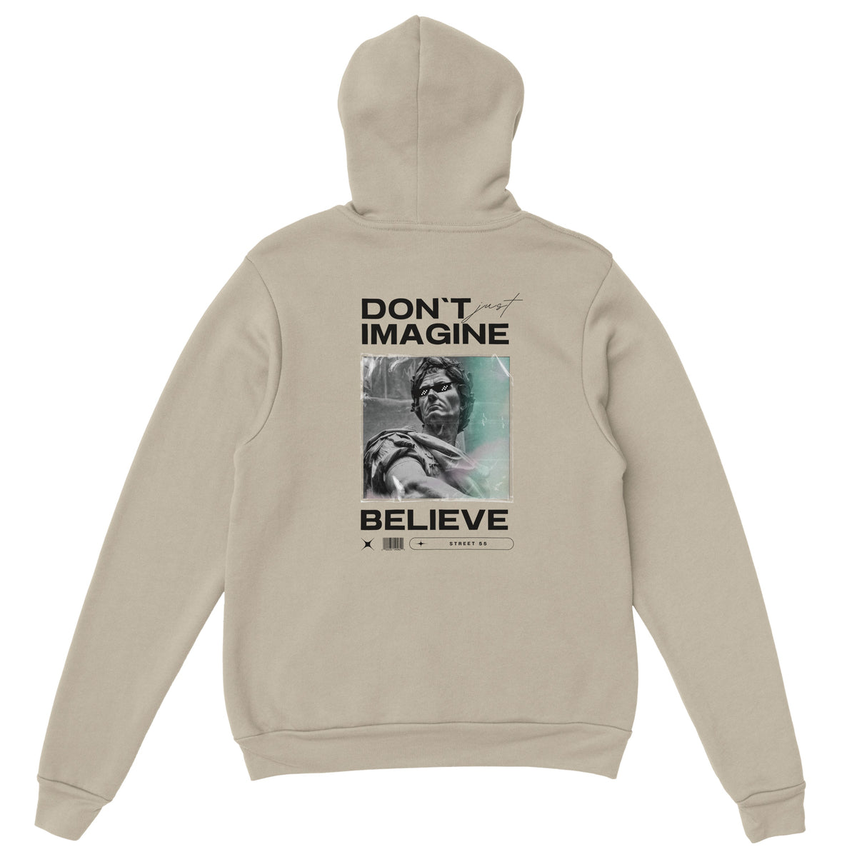 Minimalist Inspirational Hoodie – Don't Imagine Believe
