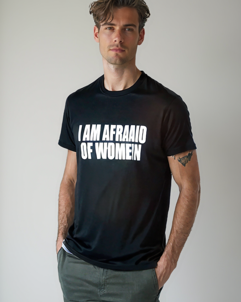 I Am Afraid of Women Graphic  Tee Tops