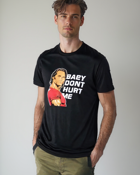 Baby Don't Hurt Me T-shirt  Gym Trend Fitness Lovers Tee Tops